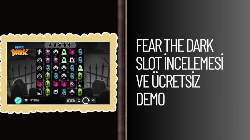 Fear the Dark Slot incelemesi
